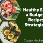 Healthy Eating on a Budget: